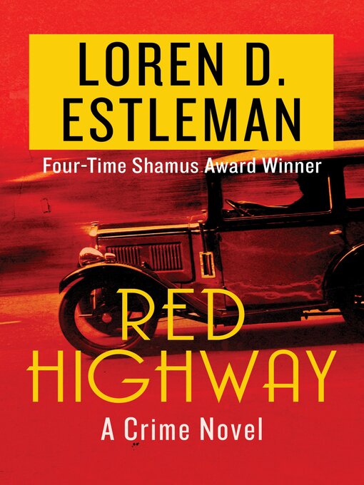 Title details for Red Highway by Loren Estleman - Available